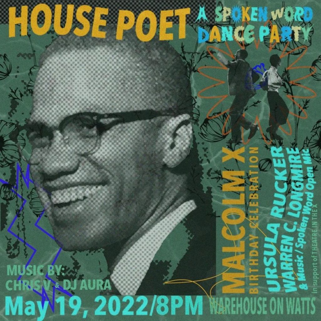Malcolm X Birthday Celebration: Open Mic & Dance Party ft. Ursula Rucker 1 Malcolm 89591651523195